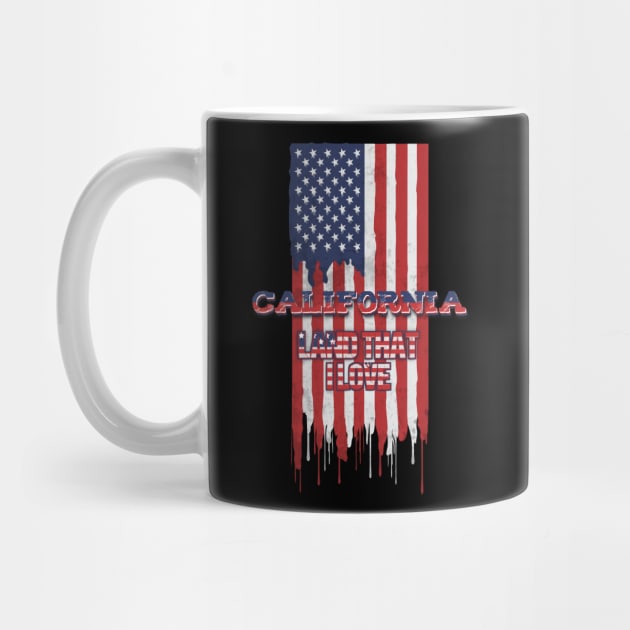 State of California Patriotic Distressed Design of American Flag With Typography - Land That I Love by KritwanBlue